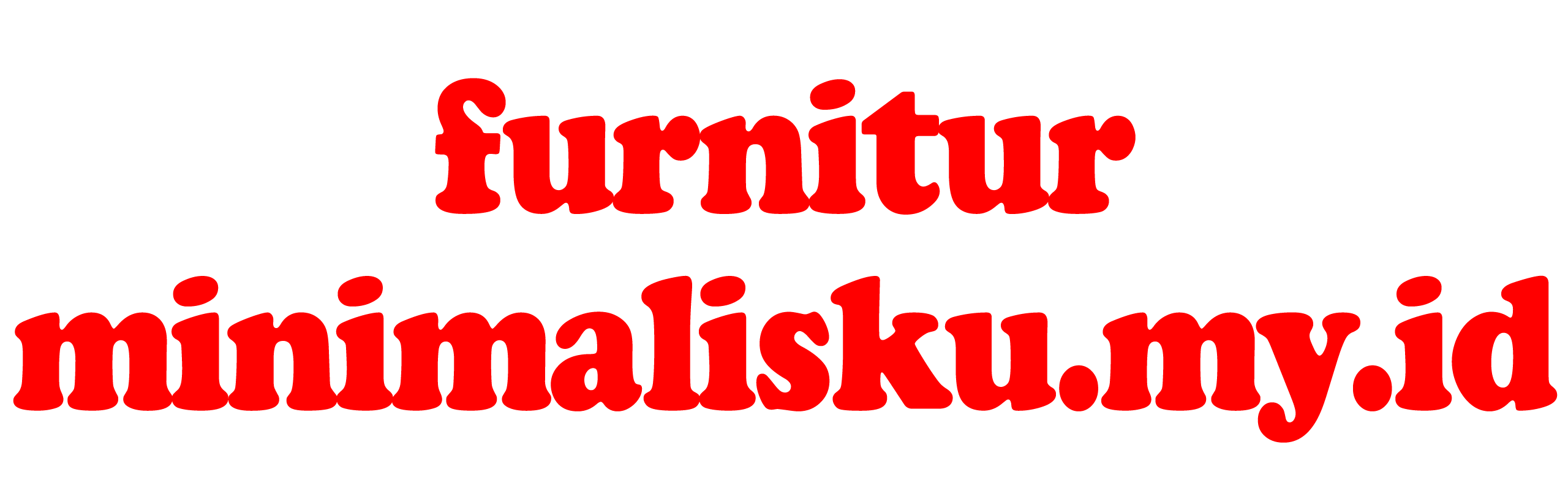 Furnitur Minimalis Ku